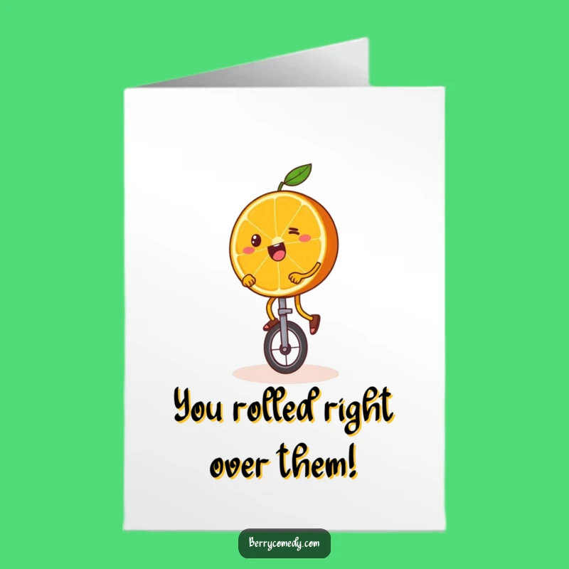 Free Printable Congrats Card: Orange Slice's Balancing Act Achievement