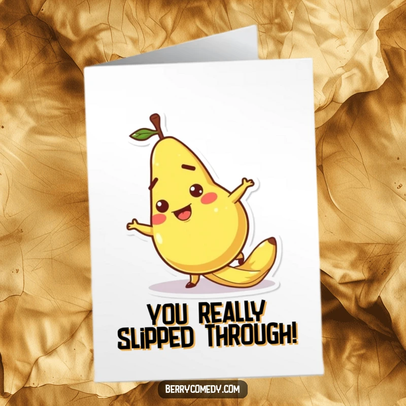 Funny Free Printable Congratulations Card showing a pear character hilariously falling after slipping on a banana peel, a downloadable chuckle.