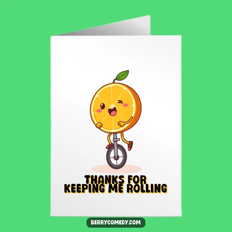 Free Printable Thank You Card: Orange Slice's Wobbly Gratitude