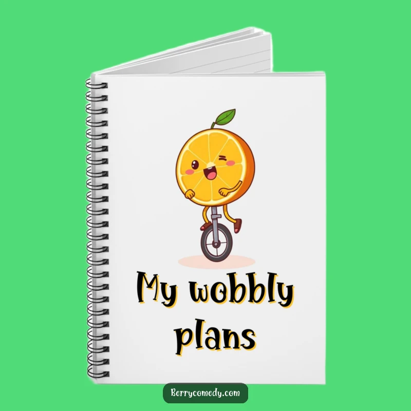 Funny Orange Unicycle Notebook: Wobbly Legs Diary, Gift!